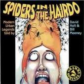 Spiders In The Hairdo - Modern Urban Legends